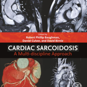 [Original PDF] Cardiac Sarcoidosis: A Multi-discipline Approach by Robert Phillip Baughman 2025