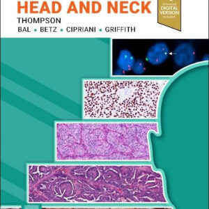 Diagnostic Pathology: Head and Neck 4th Edition by Lester D.R. Thompson