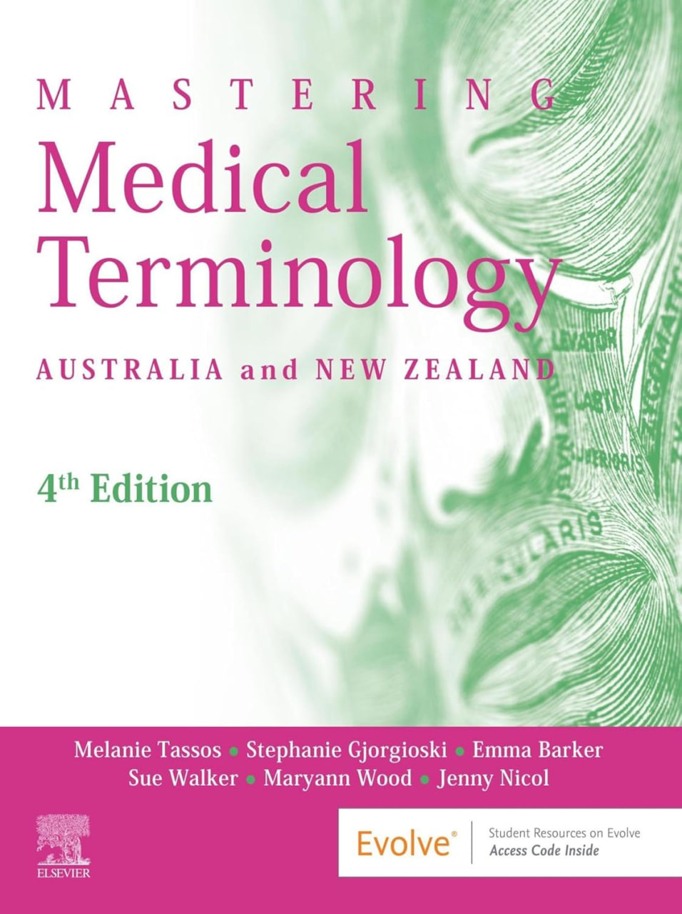 Mastering Medical Terminology by Melanie Tassos 2025