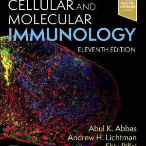 Cellular and Molecular Immunology 11th Edition by Abul K. Abbas 2026