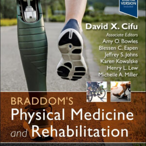 Braddom's Physical Medicine and Rehabilitation by David X. Cifu 2026